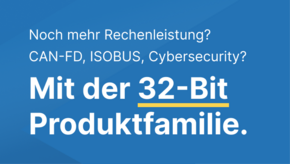 Die neuesten 32-Bit CAN-Steuerungen